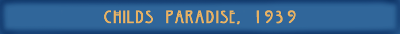 ChildsParadise1939 banner