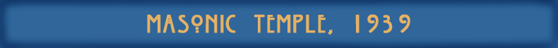 MasonicTemple1939 banner