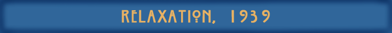 Relaxation1939 banner
