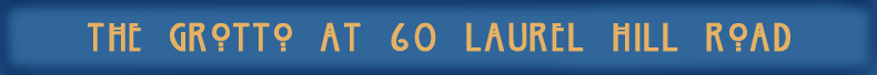 TheGrottoat60LaurelHillRd banner